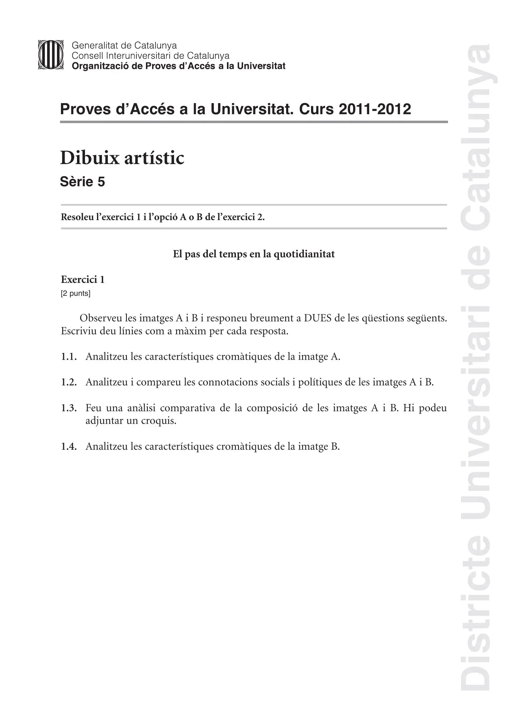 Examen de Dibuix Artístic Juny 2012