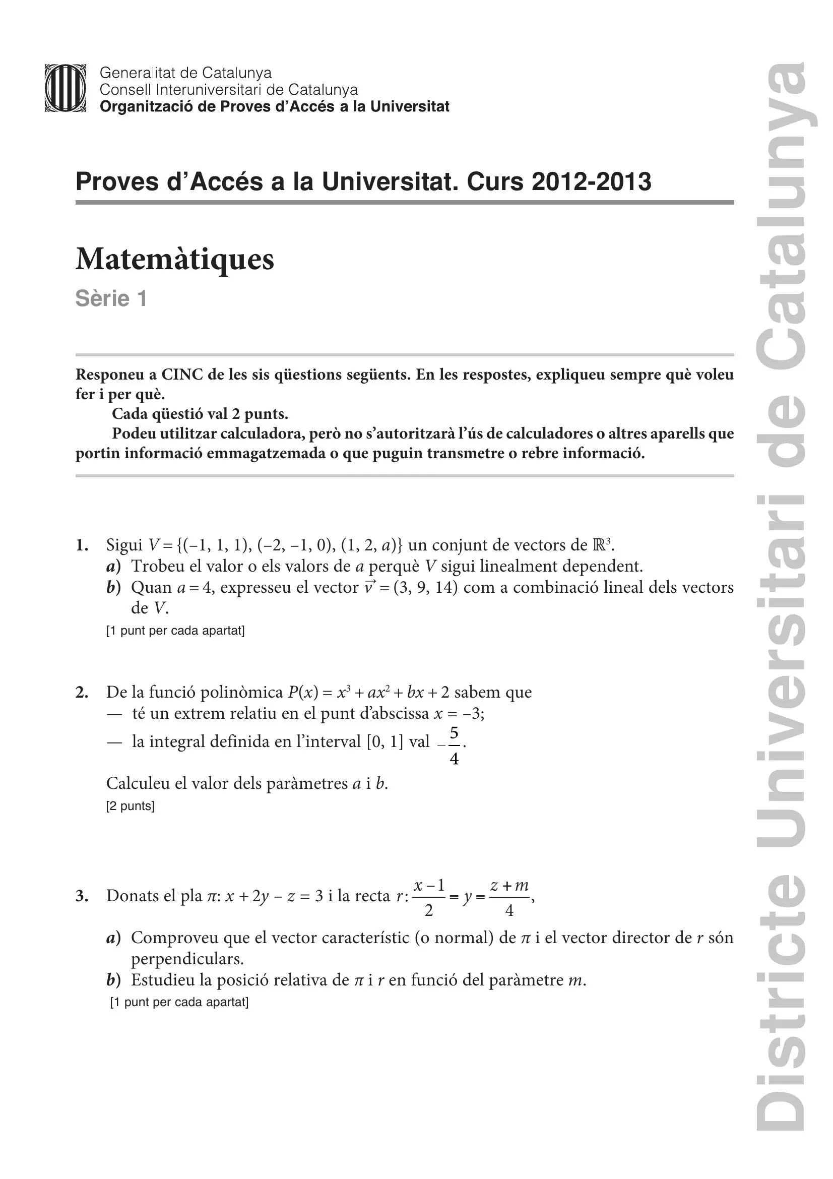 Examen de Matemàtiques Científiques Setembre 2013